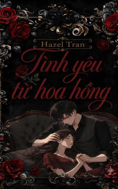 Tình Yêu Từ Hoa Hồng